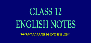class-12-english-notes