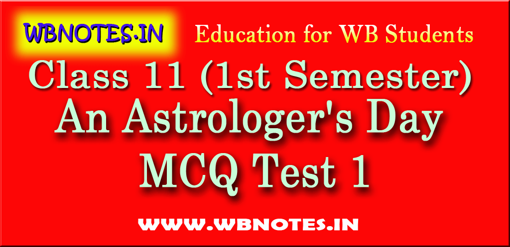 an-astrologers-day-mcq-test-1
