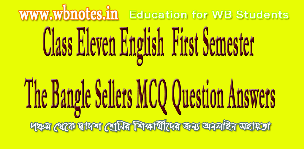 the-bangle-sellers-mcq-question-answers