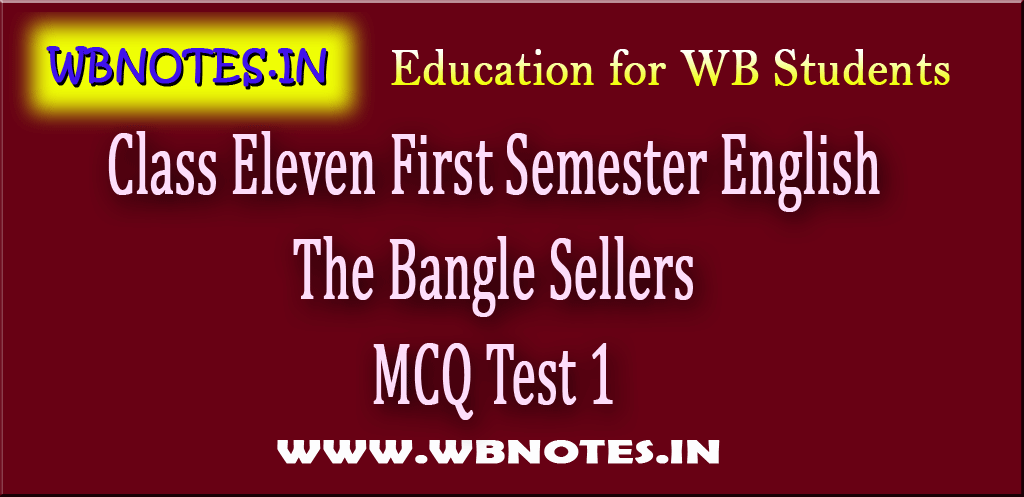 the-bangle-sellers-mcq-test-1