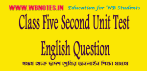 Class Five Second Unit Test English Question