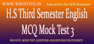 H.S Third Semester English MCQ Mock Test 3