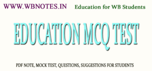 EDUCATION MCQ TEST