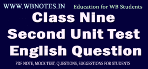 Class Nine Second Unit Test English Question