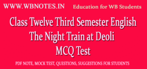 The Night Train at Deoli MCQ