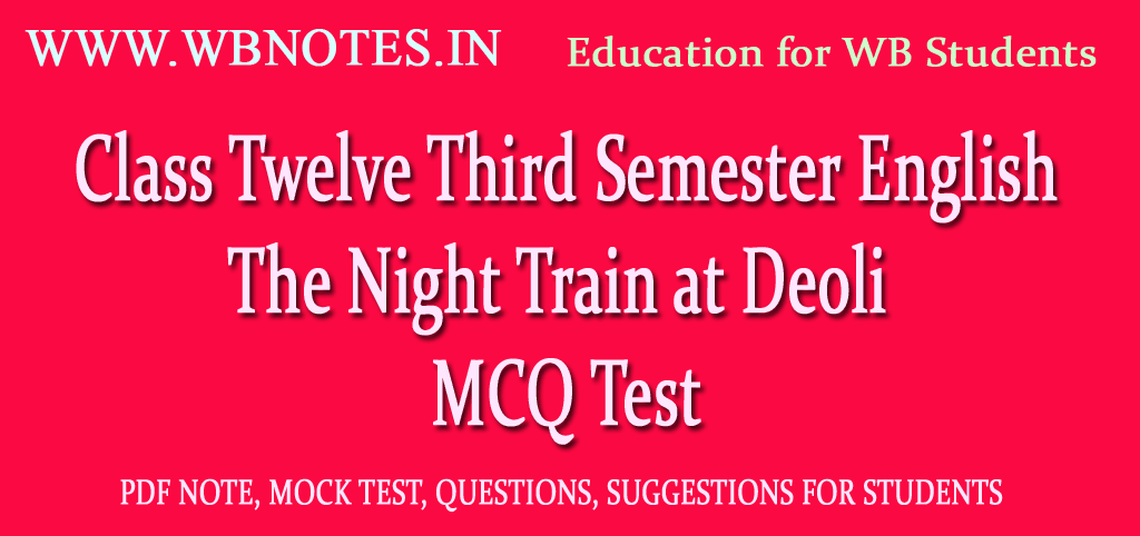 The Night Train at Deoli MCQ