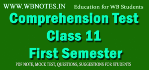 comprehension-test-class-11-first-semester