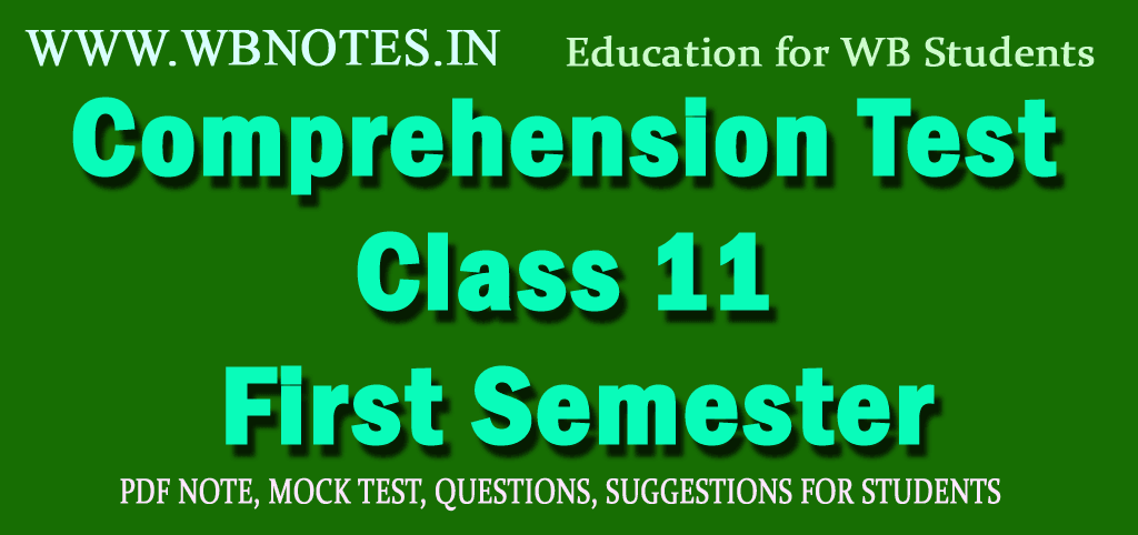 comprehension-test-class-11-first-semester