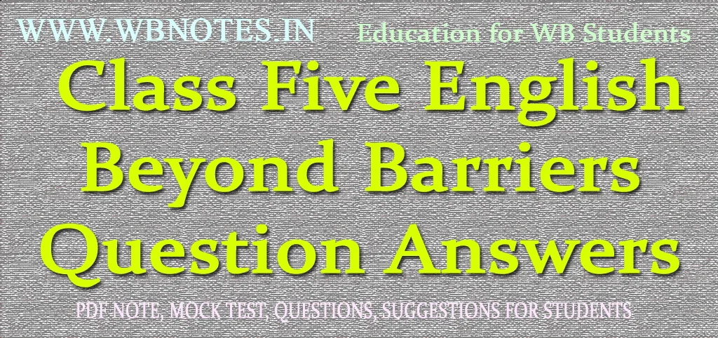 Beyond Barriers Question Answers