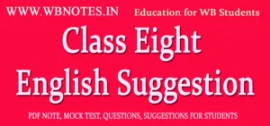 Class Eight English Suggestion