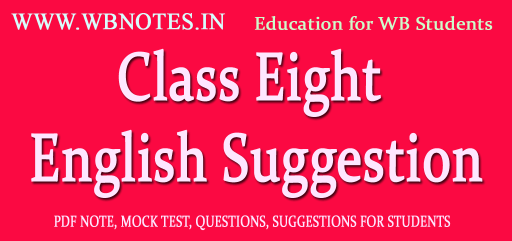 Class Eight English Suggestion