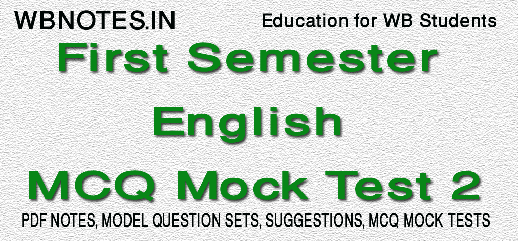 First Semester English MCQ Mock Test 2