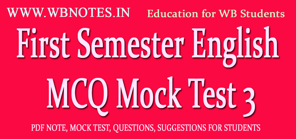 First Semester English MCQ Mock Test 3