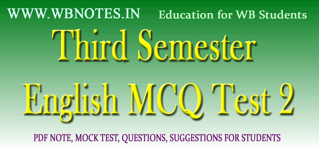 Third Semester English MCQ Test 2