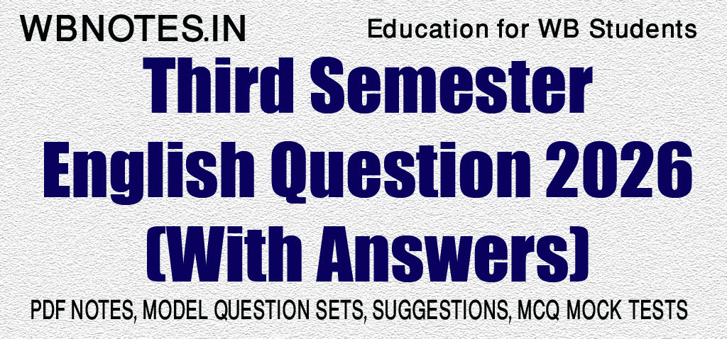 Third Semester English Question 2026 (With Answers)