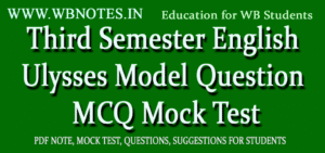 Ulysses Model Question MCQ Test