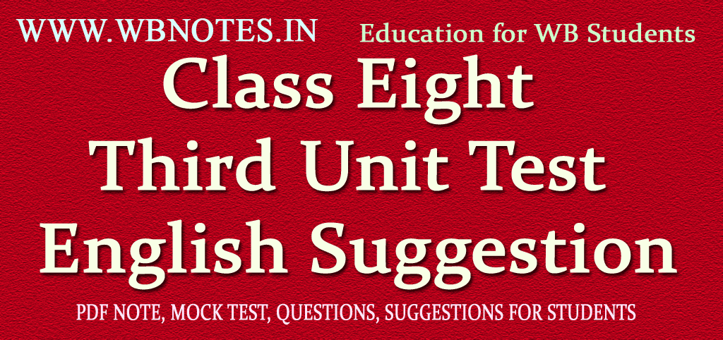 class-eight-third-unit-test-english-suggestion