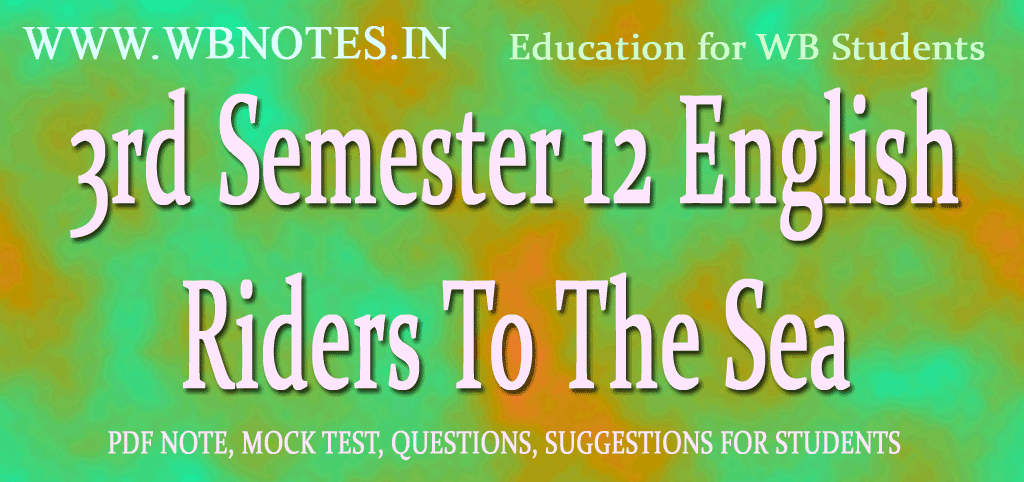 riders-to-the-sea-3rd-semester-12-english