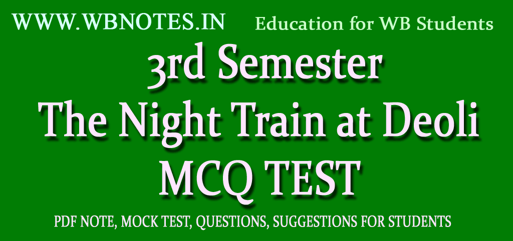 the-night-train-at-deoli-mcq-3rd-semester