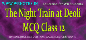 the-night-train-at-deoli-mcq-class-12