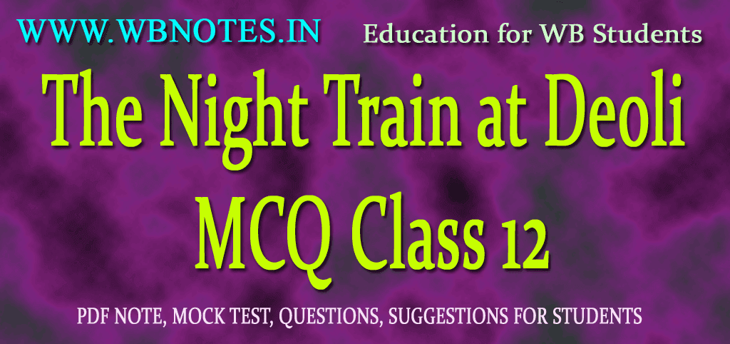 the-night-train-at-deoli-mcq-class-12