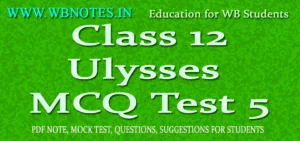 ulysses-mcq-test-4-class-12-third-semester