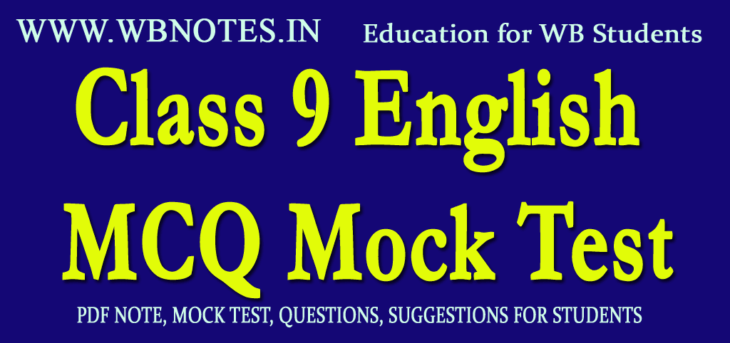 Class 9 English MCQ Mock Test